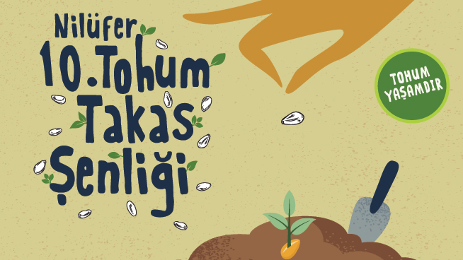 Nilüfer Tohum Takas Şenliği 16 Mart'ta yapılacak