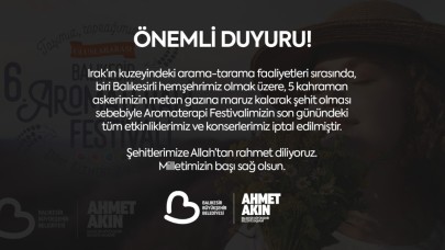 Balıkesir Aromaterapi Festivali'nin son günü iptal edildi